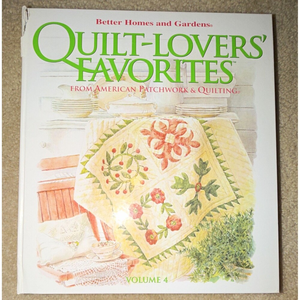 Better Homes and Gardens Quilt-Lovers' Favorites Quilting Book Volume 4